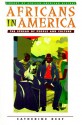 Africans in America: The Spread of People and Culture - Catherine Reef