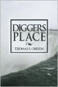 Digger's Place - Thomas O'Brien