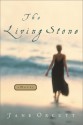 The Living Stone - Jane Orcutt