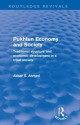 Pukhtun Economy and Society (Routledge Revivals): Traditional Structure and Economic Development in a Tribal Society - Akbar Ahmed