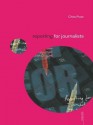 Reporting for Journalists (Media Skills) - Chris Frost