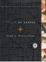 House of Leaves - Mark Z. Danielewski