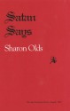 Satan Says (Pitt Poetry Series) - Sharon Olds