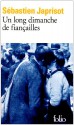 Un long dimanche de fiançailles - Sébastien Japrisot