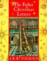 The Father Christmas Letters - J.R.R. Tolkien