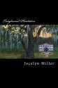 Tanglewood Plantation - Jocelyn Miller, Annie McCoy