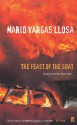 The Feast of the Goat - Mario Vargas Llosa, Edith Grossman