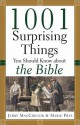 1001 Surprising Things You Should Know about the Bible - Jerry MacGregor, Marie Prys