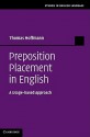 Preposition Placement in English: A Usage-Based Approach - Thomas Hoffmann