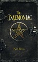 The Daemoniac (A Dominion Mystery Book 1) - Kat Ross