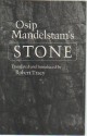 Osip Mandelstam's Stone: (The Lockert library of poetry in translation) - Osip Mandelstam, Robert Tracy