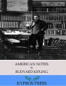 American Notes - Rudyard Kipling