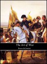 The art of War (Annotated) - Antoine-Henri de Jomini