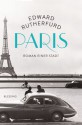 Paris: Roman einer Stadt - Edward Rutherfurd, Dietlind Falk, Lisa Kögeböhn