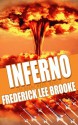 Inferno - Frederick Lee Brooke