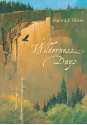 Wilderness Days - Sigurd F. Olson