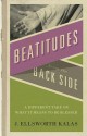 The Beatitudes from the Back Side [With Study Guide] - J. Ellsworth Kalas, John D. Schroeder