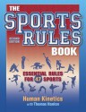 The Sports Rules Book - Human Kinetics, Tom Hanlon, Thomas W. Hanlon