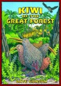 Kiwi Of The Great Forest - Dave Gunson