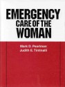 Emergency Care of the Woman - Mark D. Pearlman