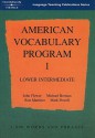 American Vocabulary Program 1: Lower Intermediate - John Flower, Michael Berman, Ron Martinez, Mark Powell