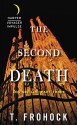 The Second Death: Los Nefilim: Part Three - T. Frohock