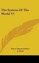 The System of the World V1 - Pierre-Simon Laplace, J. Pond