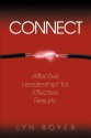 Connect: Affective Leadership for Effective Results - Lyn Boyer