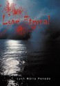 Love Eternal - Lynn Marie Penedo