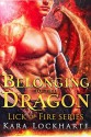 Belonging to the Dragon - Kara Lockharte