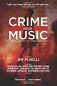 Crime Plus Music: The Sounds of Noir: An Anthology of Music-Based Noir - Jim Fusilli, Craig Johnson, David Liss, Val McDermid, Alison Gaylin, Reed Farrel Coleman, Brendan DuBois, Willy Vlautin, Peter Blauner, Naomi Rand, Mark Haskell Smith, Erica Wright, Gary Phillips, Peter Robinson, Galadrielle Allman, Zoë Sharp