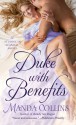 Duke with Benefits (Studies in Scandal) - Manda Collins