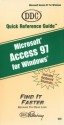 Access 97 For Windows: Quick Reference Guide (Quick Reference Guides (Ddc)) - Maria Reidelbach