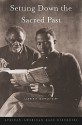 Setting Down the Sacred Past: African-American Race Histories - Laurie Maffly-Kipp