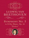 Symphony No. 3 in E-flat Major, Op. 55: "Eroica" - Ludwig van Beethoven