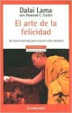 El Arte de La Felicidad - Dalai Lama XIV