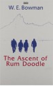 The Ascent of Rum Doodle - W.E. Bowman