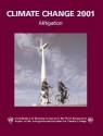 Climate Change 2001: Mitigation: Contribution of Working Group III to the Third Assessment Report of the Intergovernmental Panel on Climate Change - Bert Metz, Ogunlade Davidson, Rob Swart