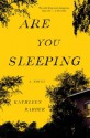 Are You Sleeping - Kathleen L. Barber