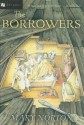 The Borrowers (Odyssey Classics) (The Borrowers #1) - Mary Norton