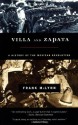 Villa and Zapata: A History of the Mexican Revolution - Frank McLynn