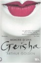 Memorie di una geisha - Donatella Cerutti Pini, Arthur Golden