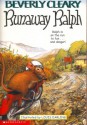 Runaway Ralph - Beverly Cleary