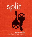 Split - Swati Avasthi