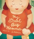 My Great Big Mamma - Olivier Ka, Luc Melanson, Helen Mixter