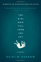 The Girl Who Fell from the Sky - Heidi W. Durrow