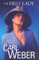 The First Lady - Carl Weber