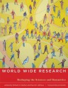 World Wide Research: Reshaping the Sciences and Humanities - William H. Dutton, Paul W. Jeffreys, Ian Goldin