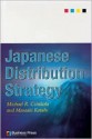 Japanese Distribution Strategy - Michael R. Czinkota, Masaaki Kotabe