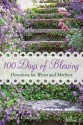 100 Days of Blessing - Volume 2: Devotions for Wives and Mothers - Nancy Campbell